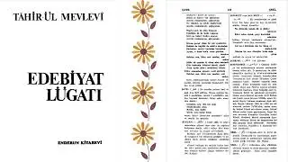 ŞEHKAR NEDİR? | Edebiyat L&uuml;gati | Tahir-&uuml;l Mevlevi | Ş Harfi