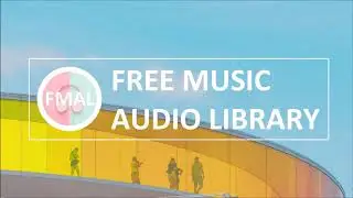 JayJen - Happy Moments | Chill Pop | No Copyright Music | No Ads | FMAL