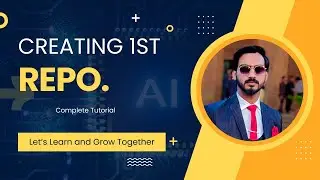 Creating First Repository and Pushing Data to the Repo. || Intro to GitHub