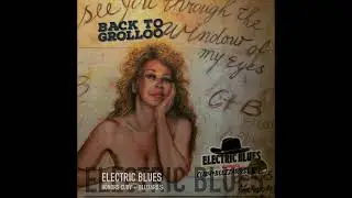 ELECTRIC BLUES HONORS CUBY + BLIZZARDS   Brother Booze