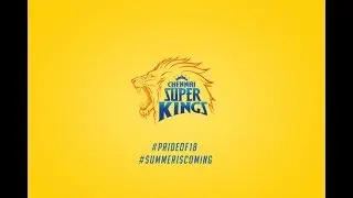 New CSK Theme Song - 2018
