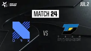 DRX vs DYN | 2020 LCK Summer Highlights Match 24