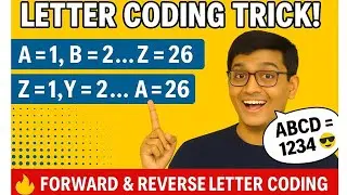Letter Coding Trick!| A=1,B=2. Z=26 | Reverse Coding|How to Remember Letter Codes  #CodingDecoding