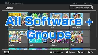 Nintendo Switch - All Software + Groups