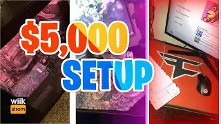 Wiikstrom's $5,000 Gaming Setup #FaZe5