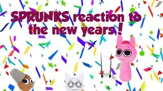 SPRUNKS REACT TO THE NEW YEAR BALL DROP!