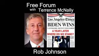 Episode 543: Biden Year One in the Bigger Picture-ROBERT JOHNSON-Institute for New Economic Thinking