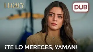 ¡Una respuesta muy dura de Seher a Yaman! | Legacy Capítulo 209
