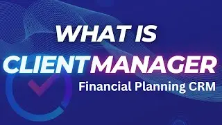 ClientManager - Financial Planning CRM Demo