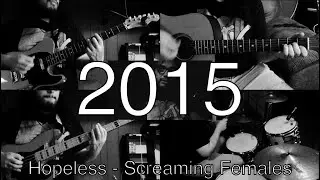 Hopeless - Screaming Females Yearly Cover Challenge 2015