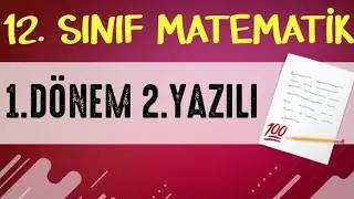 12. Sınıf 1. Dönem 2. Yazılı Hazırlık (Çalışma 3)