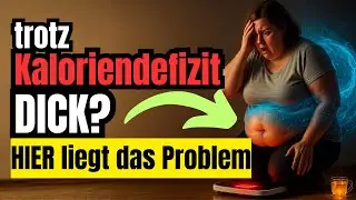 Kaloriendefizit und du nimmst trotzdem NICHT ab? Hier kommt die Ursache und die L&ouml;sung!