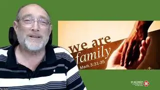 Gospel Reflection &ndash; Tuesday 3rd week in Ordinary Time - We are family