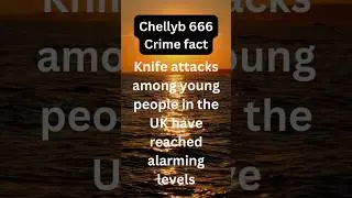 crime fact knife attacks amoung young people in the UK have reached alarming levels !
