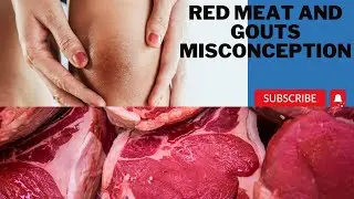 Debunking Myths: Gout and Red Meat