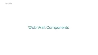 Web Wait Components | Web Testing