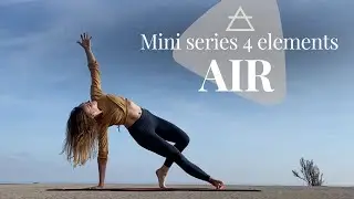 Elemental yoga series I AIR 🜁 I Happy & Spontaenous