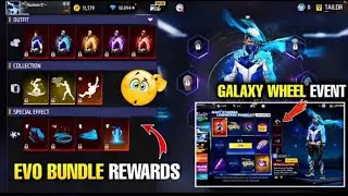 GALAXY WHEEL EVENT FREE FIRE | HOW TO UPGRADE GALAXY EVO BUNDLE FREE FIRE | FFWS EVO BUNDLE