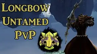 GW2 EoD Ranger PvP - Longbow Untamed