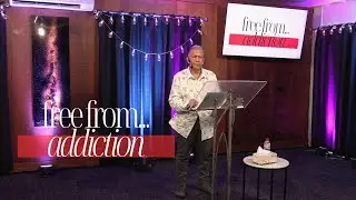 Free from...Addiction | Pastor Massey Dixon | Ark Ministries