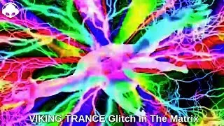 Viking Trance v Chameleon - Glitch In The Matrix ( Epilepsy Warning )
