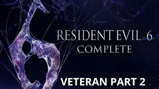 LIVESTREAMING EVERY RESIDENT EVIL GAME PART 57 | Re6 plot twist ! 