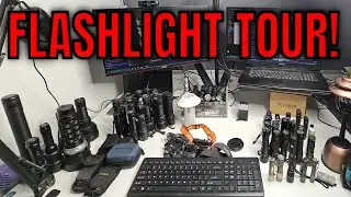 Reviewing My (almost) ENTIRE Flashlight Collection!