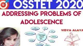 Osstet exam 2020||Addressing problems of adolescence||osstet pedagogy class||#osstet2020#bseodisha