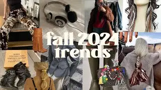my fall 2024 fashion trends & predictions