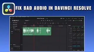 Как исправить проблемы со звуком в DaVinci Resolve 2026