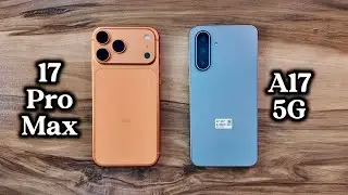 iPhone 17 Pro Max против Samsung Galaxy A17 5G