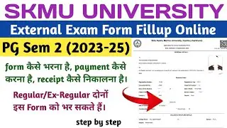 SKMU PG Sem 2 Online Exam Form Kaise Bhare || How To Fill PG Sem 2 Exam Form 2024 || skmu dumka