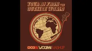 Dj Wodan - Your Dj From The Outside World! (ReKicked)
