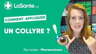 Comment appliquer un collyre ?
