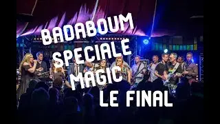 Badaboum Sp&eacute;ciale Magic Mirrors - Le final