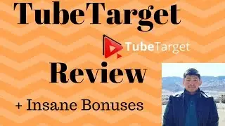 TubeTarget Review + Insane Bonuses Honest TubeTarget Review