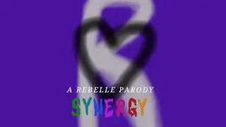 Synergy (Rebelle X Set it Off)