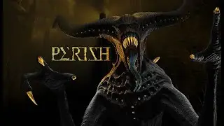 PERISH - Прохождение