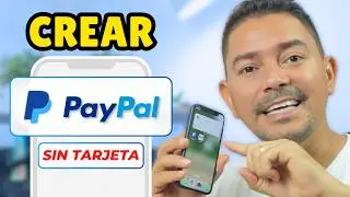 Cómo Crear una CUENTA de PayPal Sin Tarjeta de Crédito para Recibir Dinero y Hacer Compras 2025