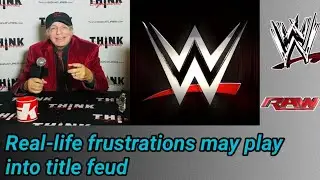 Real-life frustrations may play into title feud with former WWE Champion potentially getting sc***ed