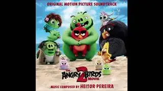 The Angry Birds Movie 2 Sountrack 1. Holding Out For A Hero - Bonnie Tyler