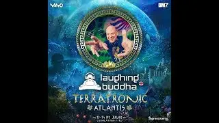Terratronic 2019 - Atlantis - Laughing Buddah