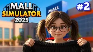 Mall Simulator 2025: продажа новых товаров