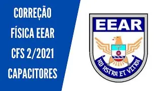 QUESTÃO 82 - CÓDIGO 41 - EEAR CFS 2/2021 - CAPACITORES