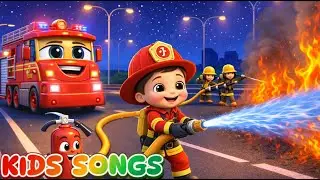 🔥👨&zwj;🚒 Fire Fighting and Children⛑️🧯 - Kids Songs - Fun and Learning