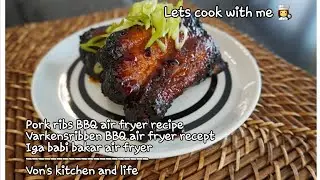 Pork ribs BBQ || air fryer recipe || Varkensribben air fryer || Iga babi panggang || VK110