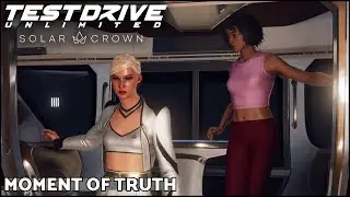 Moment of Truth [TEST DRIVE UNLIMITED SOLAR CROWN] [SEASON 5] [NO COMMENTARY]