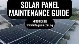 Solar Panel Maintenance Guide.