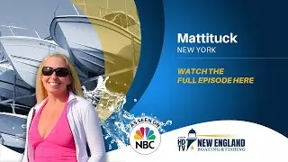 New England Boating: Mattituck, NY