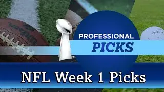 NFL Week 1 Picks & Scores for EVERY Game